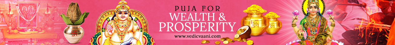 Pujas for Wealth and Prosperity 
